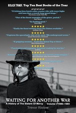 Book: Waiting For Another War - The Sisters Of Mercy 1980-1985 picture