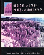 Geology of Utah's Parks & Monuments, SC Book, 562 pages - NEW picture