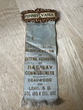  1905 National Association of Railway Commissioners Ribbon Badge Deadwood SD picture