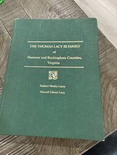 A Genealogical History Heritage of Hubert and Thomas Lacy lll Descendants 1800’s picture