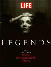 Legends: The Century's Most Unforgettable Faces (Life) - Hardcover - VERY GOOD picture