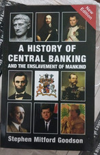 A History of Central Banking and the Enslavement of Mankind by Stephen USA Stock picture