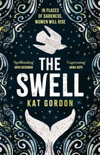 The Swell: An utterly captivating and atmospheric dual-timeline  picture