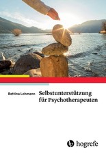 Bettina Lohmann Selbstunterstützung für Psychotherapeute (Paperback) (UK IMPORT) picture