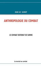 ANTHROPOLOGIE DU COMBAT                                                         picture