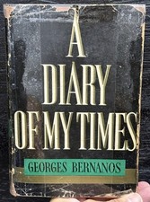 A Diary of My Times by Georges Bernanos - RARE picture