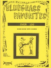 Bluegrass Favorites Song Book Vol 1 w/ Chord Charts for Guitar, Banjo, and Mando picture