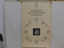 THE ANARCHIST REVOLUTIONARY CALENDAR 1973, wire bound top, 11 x 17