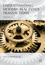 UNDERSTANDING MODERN REAL ESTATE TRANSACTIONS (CAROLINA By Alex M. Johnson *NEW* picture