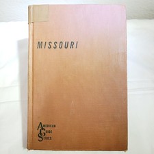 Missouri: A Guide to the 