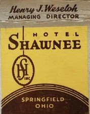Vintage matchbook cover Hotel Shawnee Springfield Ohio Henry J weseloh c6 picture