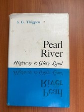 RARE SIGNED/DATED *PEARL RIVER* SG  THIGPEN HC/DJ/1st/1st FINE 1965 (dated 12/94 picture