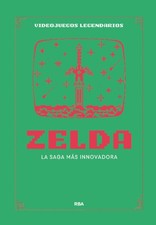 Zelda: La saga más innovadora (Videojuegos Legendarios) (Spanish Edition) picture