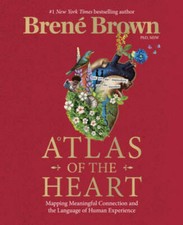 Atlas of the Heart: Mapping Meaningful Connection and the Language of Hum - GOOD picture