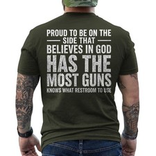 Funny Proud to Be On The Side that Believes in God ON BACK T-Shirt picture