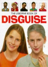 The Usborne Book of Disguise (How to Make) By Vivien Kelly picture