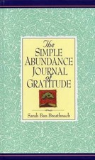 The Simple Abundance Journal of Gratitude - Hardcover - GOOD picture