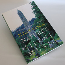 Nature's Silent Music  - Philip S. Callahan, Ph.D. - 1992 Paperback Edition picture