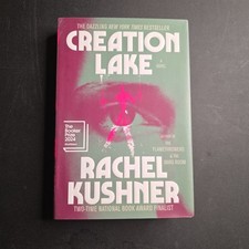 Creation Lake : A Novel by Rachel Kushner (2024, Hardcover) picture