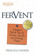 Fervent: A Woman's Battle Plan to Serious, Specific and Strategic Prayer - GOOD picture