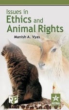 Manish A Vyas Issues in Ethics and Animal Rights (Hardback) (UK IMPORT) picture