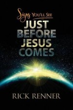 Signs You Will See Just Before Jesus Comes - Paperback - VERY GOOD picture