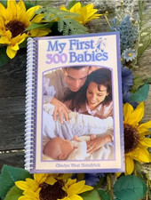 My First 300 Babies Gladys West Hendrick NEW Paperback ISBN 9780960040049 picture
