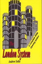 THE LONDON SYSTEM: A Complete White Opening System By Andrew Sol picture