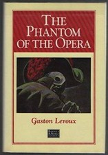 The Phantom of the Opera - Hardcover By Gaston Leroux - GOOD picture