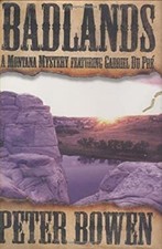 Badlands Hardcover Peter Bowen picture