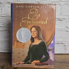 Ella Enchanted Hardcover Novel (Gail Carson Levine, 1997 First Edition picture
