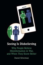 Seeing Is Disbelieving: Why People Believe Misi, Silverman, Silverman,.. picture