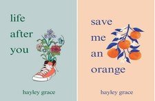 Hayley Grace 2-Book Life after You & Save Me an Orange (English,Paperback) picture