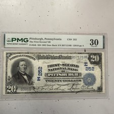 1902 National Bank Note Pittsburgh Pennsylvania  Charter #252 Pmg30. Rare picture