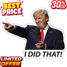 100x Trump I Did That Stickers – Waterproof Vinyl Decal Pack picture