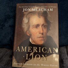 American Lion Andrew Jackson Jon Meacham 2008 Hardcover BCE Pulitzer Prize Hist picture
