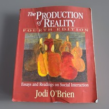 The Production of Reality 4th Edition Jodi O’Brien Sociology Textbook picture