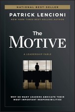 The Motive (Paperback) by  Patrick M. Lencioni picture