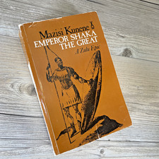EMPEROR SHAKA THE GREAT: A ZULU EPIC Mazisi Kunene Africa History 1979/84 Soft picture
