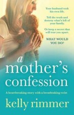 A Mothers Confession A heartbr - GOOD picture