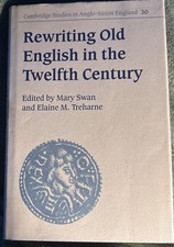 Rewriting Old English in the Twelfth Century by H. Momma (English)  picture