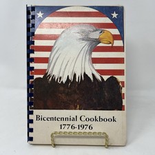 Vintage Bicentennial Cookbook 1776-1976 Compiled by Billie Jean Harrell picture