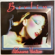 BERLIN Pleasure Victim 1983 (1981) LP on Geffen #GHS 2036 POP ROCK Terri Nunn picture