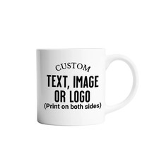 Personalized Custom Text or Photo Ceramic Coffee Mug Both side Printed 15oz picture