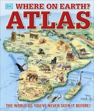Where on Earth? Atlas: The World As You've Never Seen It Before picture
