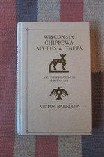 Vintage 1977 Wisconsin Chippewa Myths & Tales~ Ojibwe Indians Wisconsin HC picture
