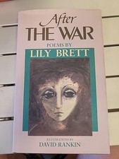 AUSTRALIANA ,HC/DJ ,AFTER THE WAR , POEMS by LILY BRETT illus RANKIN , 1990 1ST picture