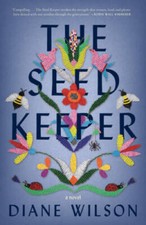 The Seed Keeper: A Novel - Paperback By Wilson, Diane - VERY GOOD picture