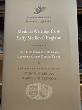 Medical Writings from Early Medieval England : The Old English Herbal, Lacnun... picture