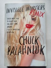 Invisible Monsters Remix Chuck Palahniuk picture